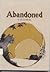 Abandoned