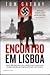 Encontro em Lisboa (Portuguese Edition)
