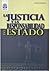 Justicia y la responsabilidad del Estado, La
