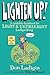 Lighten Up!: A Complete Handbook for Light and Ultralight Backpacking (Falcon Guide) by Don Ladigan (1-May-2005) Paperback