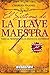 Sistema de la Llave Maestra (Maestros Del Secreto / Secret Masters) (Spanish Edition) [Paperback] [2009] (Author) Charles Haanel