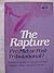 The Rapture Pre-, Mid-, or Post-Tribulational?
