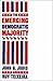The Emerging Democratic Majority (Lisa Drew Books) by John B. Judis (2002-09-16)