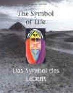 The symbol of life =: Das symbol des lebens (The Stoa series)