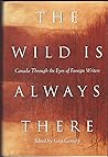 Wild Is Always There