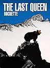 The Last Queen by Jean-Marc Rochette