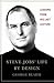 [(Steve Jobs' Life by Design: Lessons to Be Learned from His Last Lecture )] [Author: George Beahm] [May-2014]