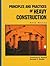 Principles and Practices of Heavy Construction by Cameron K. Andres (1997-06-30)