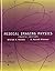 Medical Imaging Physics by William R. Hendee (2002-06-15)