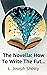 The Novella: How To Write T...