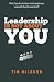 Leadership Is Not About You...