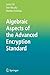 Algebraic Aspects of the Advanced Encryption Standard (Advances in Information Security) by Carlos Cid (2006-08-16)