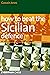 How to Beat the Sicilian De...