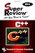 C++ Super Review by The Staff of Research & Education Association (2000-07-01)