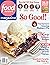 FOOD NETWORK MAGAZINE - JULY / AUGUST 2020 - SO GOOD! by Food Network