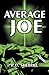 Average Joe by R D Sherrill (2014-05-05)