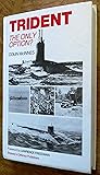Trident: The Only Option?