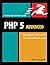PHP 5 Advanced: Visual QuickPro Guide by Larry Ullman (2007-03-15)