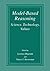 Model Based Reasoning: Science, Technology, Values 1st Edition ( Hardcover ) by Magnani, L. pulished by Springer