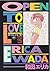 OPEN TO LOVE by Erika Wada
