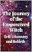 The Journey of the Empowere...