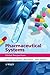 [(Pharmaceutical Systems: Global Perspectives)] [Author: John Lilja] published on (June, 2009)