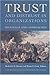 Trust and Distrust In Organizations: Dilemmas and Approaches (Russell Sage Foundation Series on Trust (Numbered)) (2004-04-29)