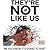 They're Not Like Us #14