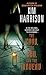 The Good, the Bad, and the Undead by Kim Harrison(2005-01-25)