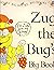 Zug the Bug's Big Book