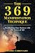 The 369 Manifestation Techn...
