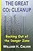 The Great CO2 Cleanup: Backing Out of the Danger Zone by William H. Calvin (2012-04-09)
