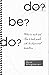 do?be?do?: What to teach and How to teach people with developmental disabilities