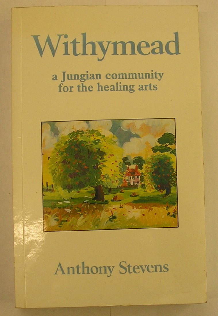 Withymead Centre a Jungian Community for the Healing Arts (Paperback)