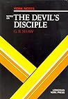 Devil's Disciple - George Bernard Shaw (York Notes) Devil's Disciple - George Bernard Shaw (York Notes)