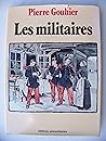 Les militaires (Les métiers) (French Edition)