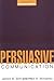 Persuasive Communication, Second Edition by James B. Stiff (2002-10-18)