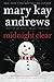 Midnight Clear: A Novel (Callahan Garrity) by Mary Kay Andrews(2008-08-20)