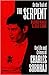 On the Trail of the Serpent The Life and Crimes of Charles So... by Richard Neville
