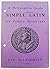 Simple Latin for Family Historians (A McLaughlin Guide)