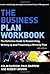 The Business Plan Workbook: The Definitive Guide to Researching Writing up and Presenting a Winning Plan by Colin Barrow (2008-06-03)
