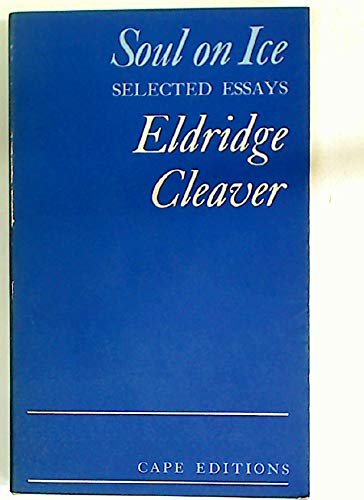 Soul on Ice: Selected Essays