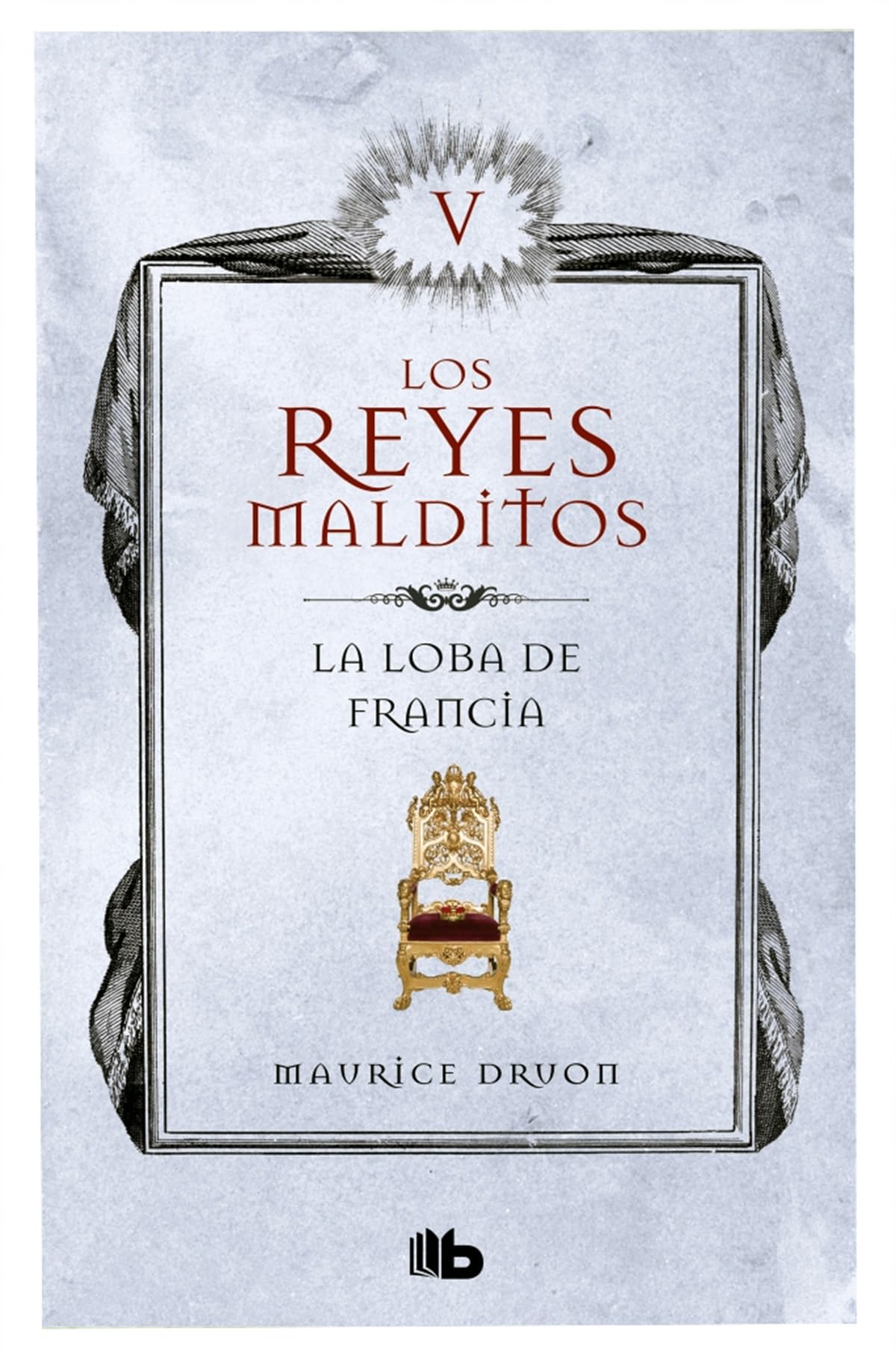REYES MALDITOS V LOBA DE FRANCIA