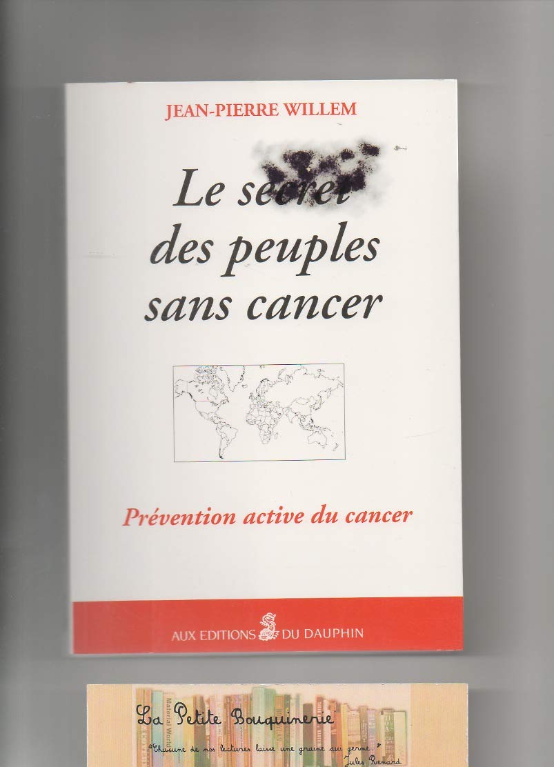 Le secret des peuples sans cancer (Paperback)