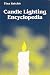 Tina Ketch's Candle Lighting Encyclopedia.
