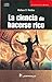 La ciencia de hacerse rico (Spanish Edition) [Audio CD] [2009] (Author) Wallace D. Wattles