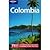 Lonely Planet: Colombia [Paperback] (the Lonely Planet travel guide series: Colombia (English))
