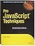 [(Pro Javascript Techniques)] [ By (author) John Resig ] [December, 2006]