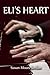 Eli's Heart (The Carousel Trilogy) by Susan Moore Jordan (2014-06-30)