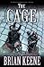 The Cage by Brian Keene (Mar 21 2012)